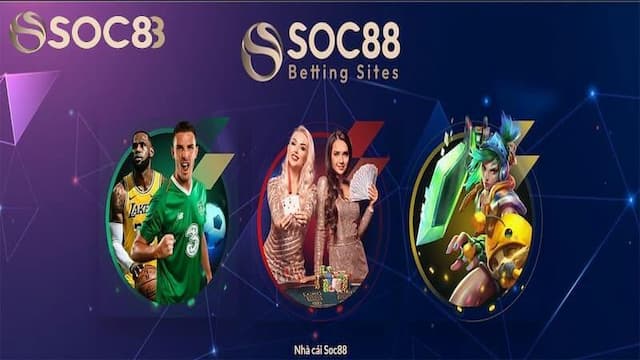 Các sản phẩm giải trí đỉnh cao tại SOC88